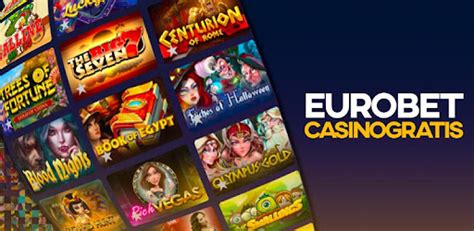 eurobet casino gratis.